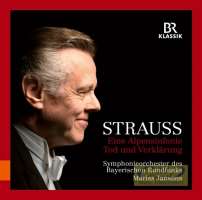 Strauss: Eine Alpensinfonie Tod und Verklärung